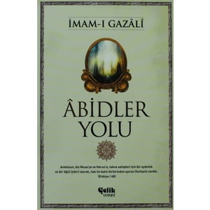 Abidler Yolu - İmam-ı Gazali