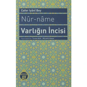 Nur-name  Varlığın İncisi