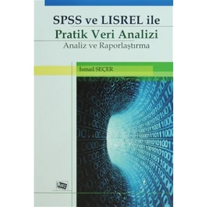 SPSS ve LISREL ile Pratik Veri Analizi