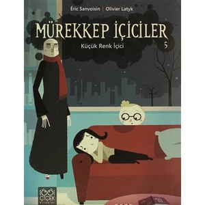 Mürekkep İçiciler 5 - Küçük Renk İçici