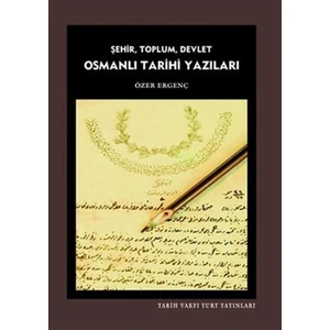 Osmanlı Tarihi Yazıları