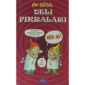 En Güzel Deli Fıkraları -