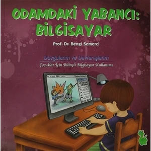 Odamdaki Yabancı : Bilgisayar