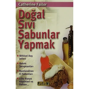 Doğal Sıvı Sabunlar Yapmak