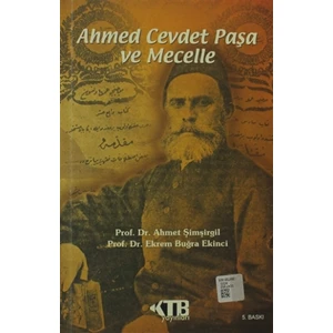 Ahmed Cevdet Paşa ve Mecelle