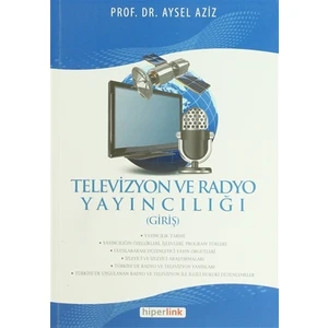 Televizyon ve Radyo Yayıncılığı