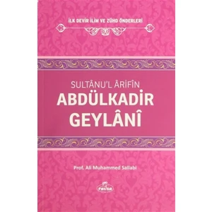 Sultanu'l Arifin Abdulkadir Geylani