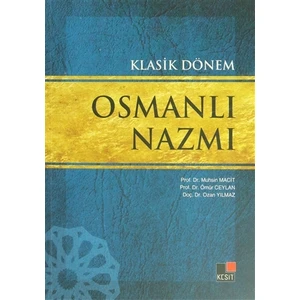 Klasik Dönem Osmanlı Nazmı