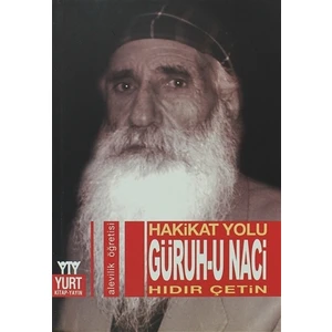 Hakikat Yolu - Güruh-u Naci
