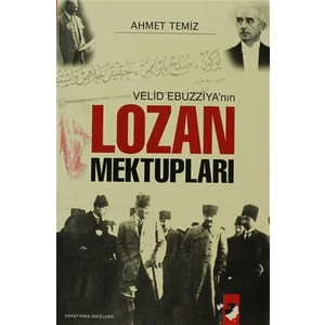 Velid Ebuzziya'nın Lozan Mektupları