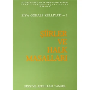 Ziya Gökalp Külliyatı 1 - Şiirler ve Halk Masalları