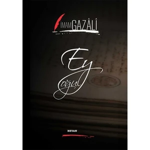Ey Oğul - İmam-ı Gazali