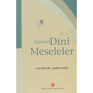 Güncel Dini Meseleler