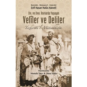 16. ve 17. Asırlarda Yaşayan Veliler ve Deliler