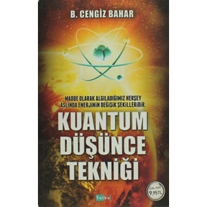 Kuantum Düşünce Tekniği