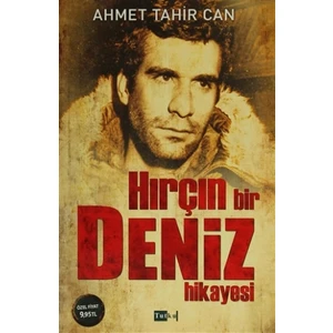 Hırçın Bir Deniz Hikayesi
