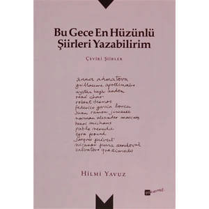 Bu Gece En Hüzünlü Şiirleri Yazabilirim