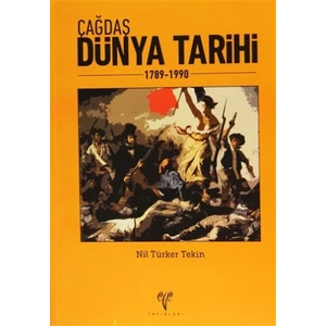 Çağdaş Dünya Tarihi - Nil Türker Tekin