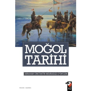 Moğol Tarihi - A. Konstantin d’Ohsson