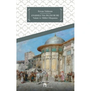Anadolu'da İslam Ruhu
