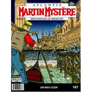 Martin Mystere İmkansızlıklar Dedektifi Sayı: 147 Atlantis Gri Med Cezir