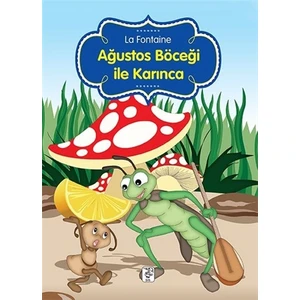 Ağustos Böceği ile Karınca