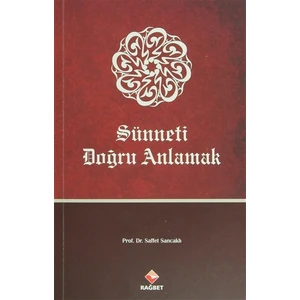 Sünneti Doğru Anlamak