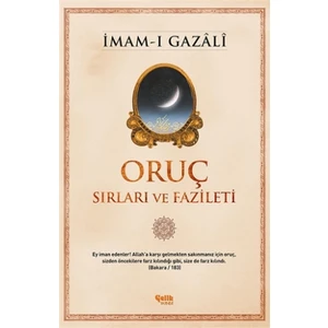 Oruç - Sırları ve Fazileti
