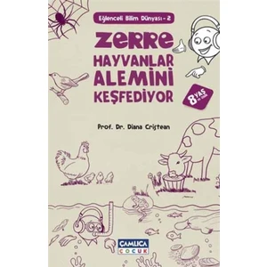 Zerre Hayvanlar Alemini Keşfediyor