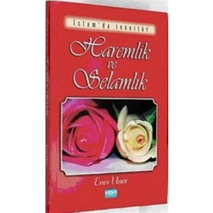 Haremlik ve Selamlık
