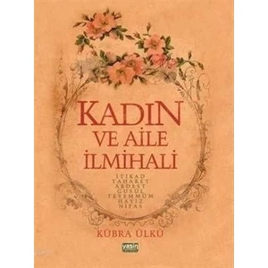 Kadın ve Aile İlmihali
