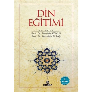 Din Eğitimi - Mustafa Köylü