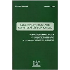 6413 Sayılı Türk Silahlı Kuvvetleri Disiplin Kanunu