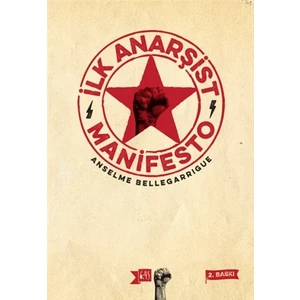 İlk Anarşist Manifesto