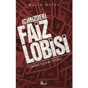 İçimizdeki Faiz Lobisi