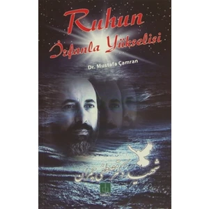 Ruhun İrfanla Yükselişi