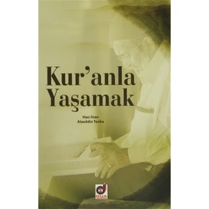 Kur'anla Yaşamak