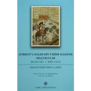 Zübdetü'l-Haleb Min Tarihi Haleb'de Selçuklular