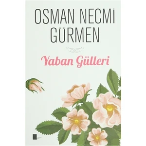 Yaban Gülleri