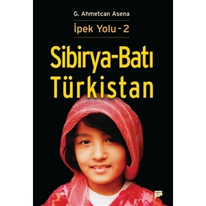 Sibirya - Batı Türkistan