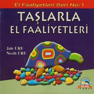 Taşlarla El Faaliyetleri - Jale Üre