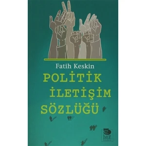 Politik İletişim Sözlüğü