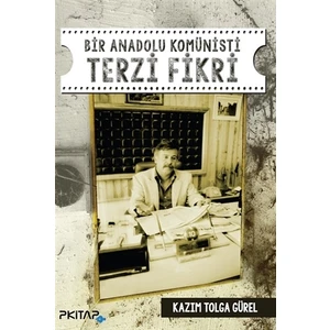 Bir Anadolu Komünisti Terzi Fikri