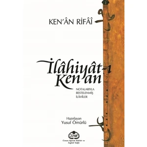 İlahiyat-ı Kenan : Notalarıyla Bestelenmiş İlahiler