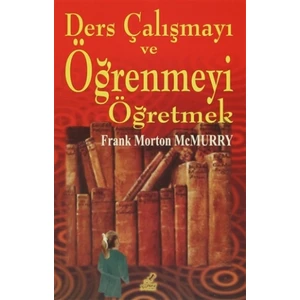 Ders Çalışmayı ve Öğrenmeyi Öğretmek