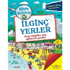 Minik Gezginler : İlginç Yerler