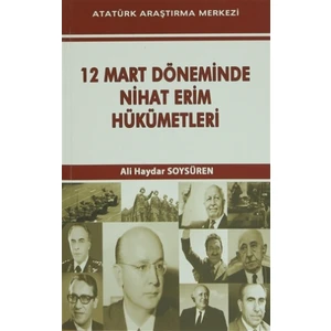 12 Mart Döneminde Nihat Erim Hükümetleri