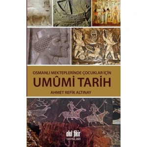 Osmanlı Mekteplerinde Çocuklar İçin Umumi Tarih