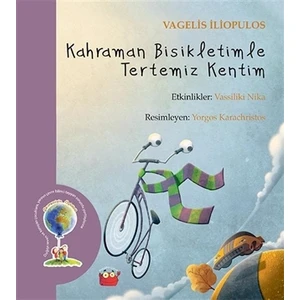 Kahraman Bisikletimle Tertemiz Kentim