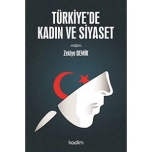 Türkiye'de Kadın ve Siyaset